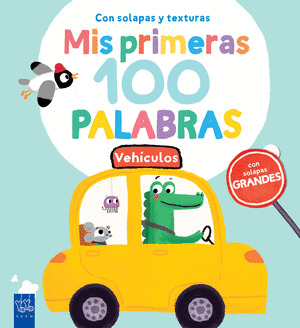 MIS PRIMERAS 100 PALABRAS: VEHÍCULOS