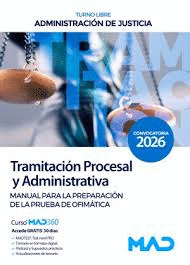 026 PRUEBA OFIMATICA TRAMITACION PROCESAL Y ADMINISTRATIVA