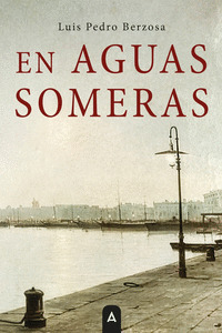 EN AGUAS SOMERAS