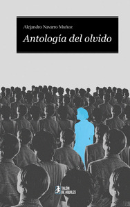 ANTOLOGÍA DEL OLVIDO