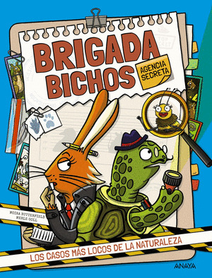 BRIGADA BICHOS. AGENCIA