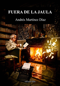 FUERA DE LA JAULA