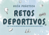 GUÍA PRÁCTICA RETOS DEPORTIVOS
