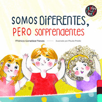 SOMOS DIFERENTES, PERO SORPRENDENTES