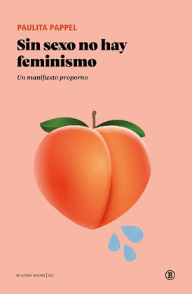 SIN SEXO NO HAY FEMINISMO