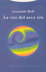 VOZ DEL ARCO IRIS, LA