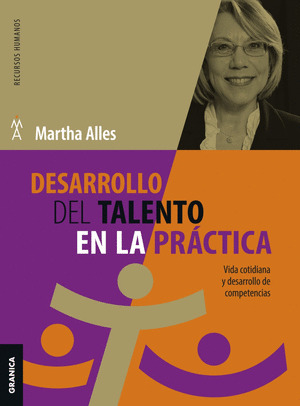 DESARROLLO DEL TALENTO EN LA PRACTICA