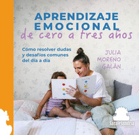APRENDIZAJE EMOCIONAL DE CERO A TRES AÑOS