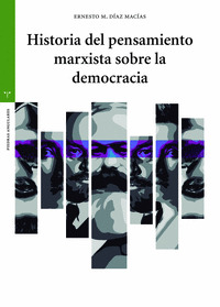 HISTORIA PENSAMIENTO MARXISTA SOBRE LA DEMOCRACIA