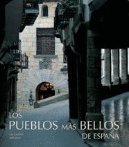 LOS PUEBLOS MAS BELLOS DE ESPAÑA