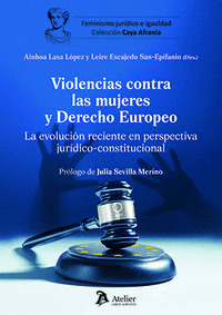 VIOLENCIAS CONTRA MUJERES Y DERECHO EUROPEO