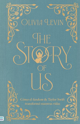 STORY OF US, THE